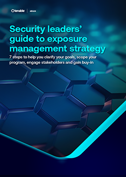 Security leaders’ guide to exposure management strategy